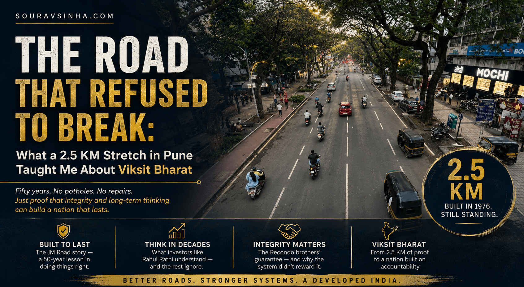 JM Road Pune, a 2.5 kilometre pothole-free road built in 1976 by Recondo using Hot Mix technology